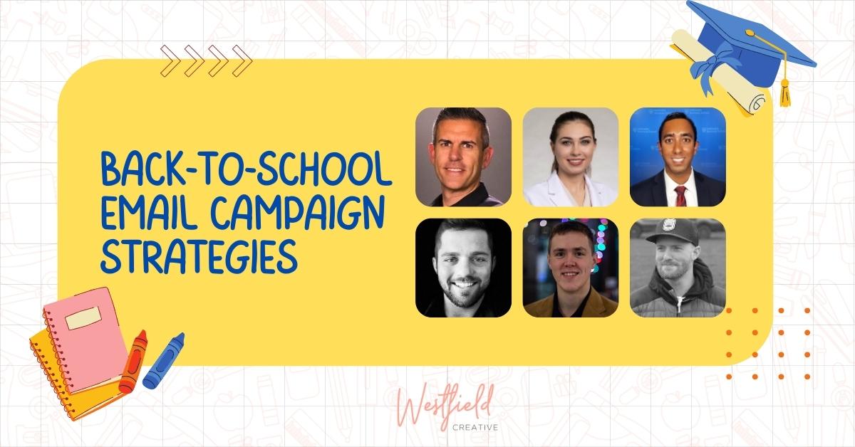 Back-to-School Email Campaign Strategies